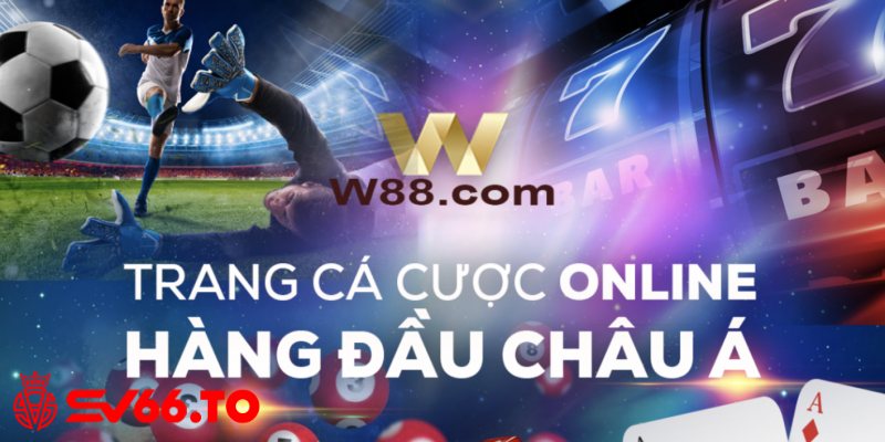 W88 với dịch vụ CSKH đầy chuyên nghiệp