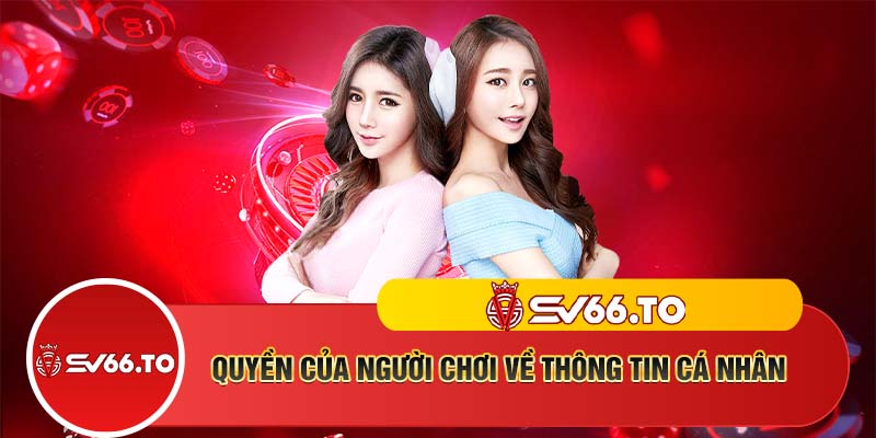 Quyền của thành viên về thông tin cá nhân